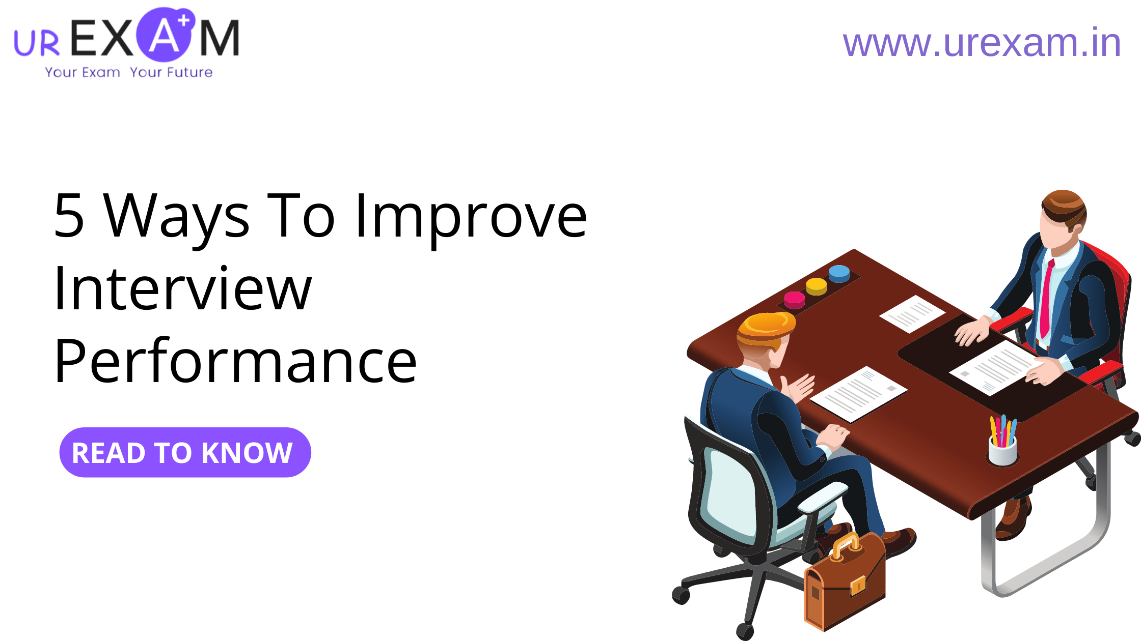 5 Ways To Improve Interview Performance